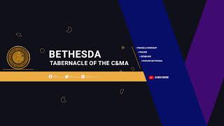 Bethesda Tabernacle of the CampMA Live Stream [upl. by Methuselah]