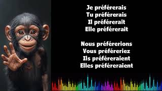 ♫ تعلم الفرنسية أثناء الغناء ♫ I PRÉFÉRER I Conditionnel Présent [upl. by Fulcher]