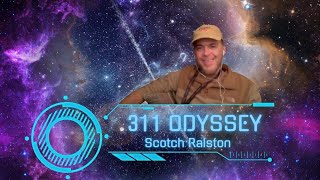 311OP Scotch Ralston Part 1 [upl. by Llacam]