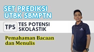 UTBK SBMPTN I Tes Potensi Skolastik Bagian Pemahaman Bacaan dan Menulis [upl. by Orabelle]