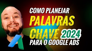 COMO DEFINIR AS PALAVRASCHAVE NO GOOGLE  ATUALIZADO 2024 [upl. by Trainor]