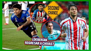 Los 6 futbolistas que TIENEN QUE VOLVER a Chivas ¡El 2 merece UNA OPORTUNIDAD [upl. by Atilrep]