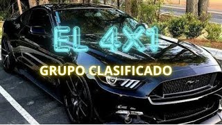 EL 4X1  GRUPO CLASIFICADO 💯🔥🔥 [upl. by Weide]