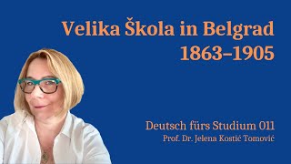 Velika Škola in Belgrad 1863–1905 [upl. by Ymmor]