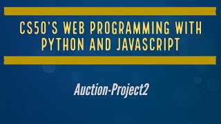 CS50s Web Programming with Python and JavaScript  Project 2 [upl. by Alletsyrc851]