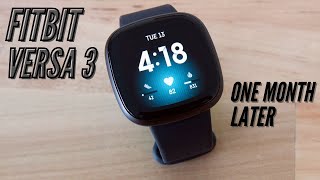 Fitbit Versa 3 Review  One Month Later [upl. by Kory]