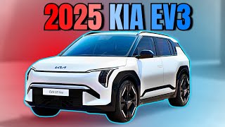 3 Reasons Why You Should BUY The 2025 Kia EV3 [upl. by Mandel]