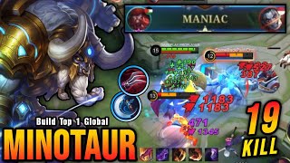 Almost SAVAGE Minotaur Damage Insane 19 Kills  Build Top 1 Global Minotaur  MLBB [upl. by Dewitt29]