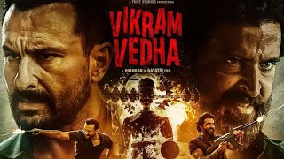 Vikram Vedha Full Movie  Hrithik Roshan Saif Ali Khan Radhika Apte  1080p HD Facts amp Review [upl. by Oileve16]