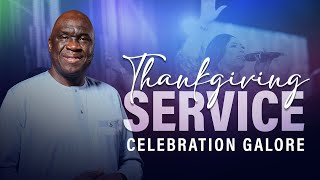 Celebration Galore  Freedom Thanksgiving Sunday  3rd November 2024 [upl. by Craggy242]