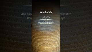 Surah Al Qariah quran surah quranrecitation quotes [upl. by Eirhtug]