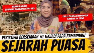 SEJARAH PUASA RAMADAN [upl. by Nhguahs]