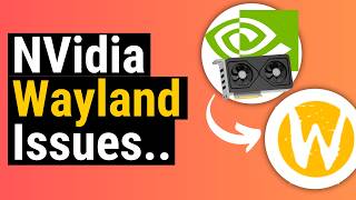 NVidia Plans on making Wayland Better for All [upl. by Talanian]