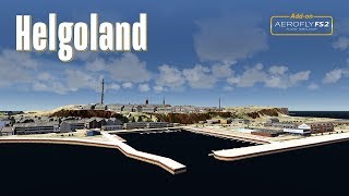 Helgoland for Aerofly FS 2 – Official Video [upl. by Tur]