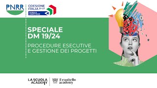 SPECIALE DM 1924 procedure esecutive e gestione dei progetti [upl. by Arocat]