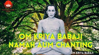 om kriya babaji MOST POWERFUL MEDITATION MANTRA ஓம் கிரியா பாபாஜி நமோ நமஹ ॐ क्रिया बाबाजी नमो नमः [upl. by Zurkow]