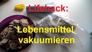 Lifehack Vakuumbeutel herstellen Vakuumverpacken Lebensmittel vakuumieren Vakuum [upl. by Line]