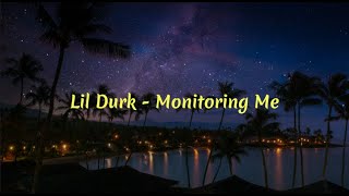 Lil Durk  Monitoring Me Lyrics [upl. by Stempson]