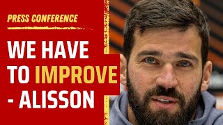 Comebacks injuries and improvements  Alisson Becker Press Conference [upl. by Sullivan]