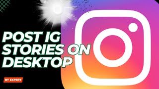 How To Post Instagram Story From Computer PC amp Mac [upl. by Arehahs580]