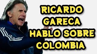 RICARDO GARECA HABLO SOBRE COLOMBIA [upl. by Dola]