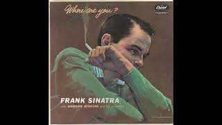 Frank Sinatra  Where Are You 1957 Part 2 Full Album [upl. by Hceicjow]