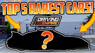 These Are The TOP 5 RAREST CARS In ROBLOX DRIVING EMPIRE  Driving Empire  Roblox [upl. by Max]