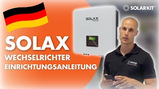 SolaX Wechselrichter Installation  Ein SchrittfürSchrittAnleitung [upl. by Reibaj495]