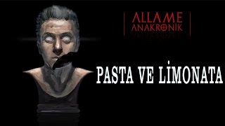 Allame  Pasta ve Limonata Official Audio [upl. by Brodench]