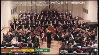 MatthäusPassion quotWir setzen uns mit Tränen niederquot Johann Sebastian Bach [upl. by Mcfadden266]