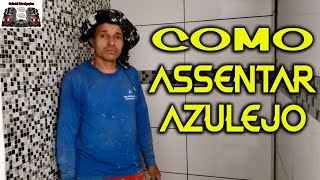 COMO ASSENTAR COLOCAR AZULEJO EM BANHEIRO PAREDE DE DRYWALL [upl. by Borgeson]