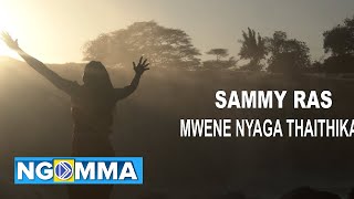 MWENE NYAGA THAITHIKA  SAMMY RAS OFFICIAL VIDEO TRAILER [upl. by Stafani]