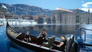 Final Fantasy XV A Beautiful Gondola Ride Through Altissia [upl. by Uolyram]