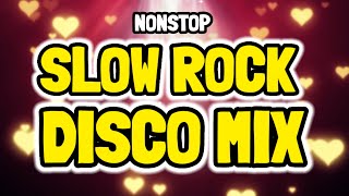 BEST LOVE SONGS DISCO MIX 2024  80S SLOW ROCK DISCO MIX  DJ Jordan [upl. by Evelunn]