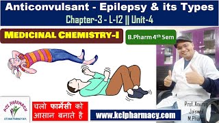 Epilepsy amp Its Types  Anticonvulsant Antiepileptic  L 12 Unit4 Medicinal Chemistry I [upl. by Solracesoj788]