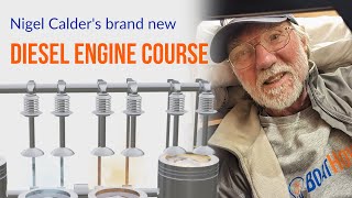 Marine Diesel Engine Maintenance Course with NIGEL CALDER  Out now [upl. by Arenahs]