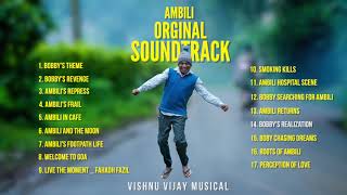 AMBILI OST   Johnpaul George  Vishnu Vijay  E4 Entertainment [upl. by Yram]