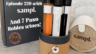 220  Sampling 7 Paso Robles Wines from Sampl  Wine Time Fridays [upl. by Triley613]