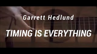 Garrett Hedlund  Timing is Everything [upl. by Ziegler]