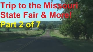 Trip to the MO State Fair and More  2 of 7  Routes D amp P to Sedalia [upl. by Ahrat]