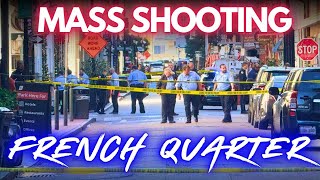 MASS SHOOTING French Quarter 4 SHOT New Orleans LIVE [upl. by Florina35]