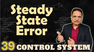 Steady State Error Explained Basics Definition Derivation [upl. by Tarrel548]