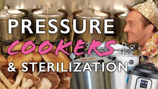 Pressure Cookers amp Sterilization for Mushroom Cultivation Plus a LowTech Alternative [upl. by Teilo]