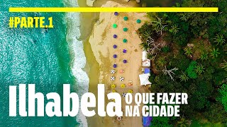 ILHABELA e as melhores praias para visitar no lado norte [upl. by Nosiaj712]