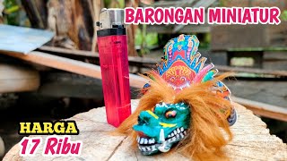 Unboxing Barongan Miniatur Gantungan Kunci Harga Murah [upl. by Naimerej]