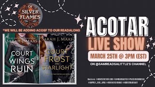 ACOTAR LIVESHOW ACOWAR ACOFAS ACOSF [upl. by Assilem]