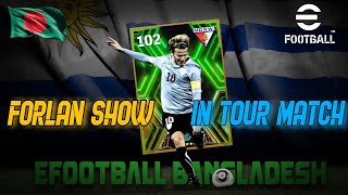 FORLAN STILL A BEAST💥 IN EFOOTBALL 25  eFootball Tournament  eFootball Bangladesh 🇧🇩 [upl. by Affrica178]