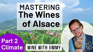 WSET Level 4 WSET Diploma D3 Mastering The wines of Alsace Part 2  Climate [upl. by Alaehcim]