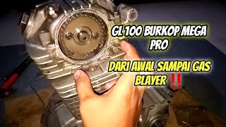 Restorasi Mesin GL 100 Pakai Blok Kop Mega Pro ‼ Apa Aja Yang Perlu Diubah  😱 [upl. by Merrow]