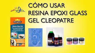 Resina epoxi transparente Glass Gel Cleopatre cómo usar [upl. by Ainniz]